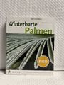 Winterharte Palmen Stähler, Mario Spanner, Tobias W.  Buch Top Zustand