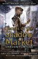 Ghosts of the Shadow Market (Shadowhunter Academy) by Link, Kelly 1406385387