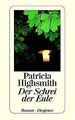 Der Schrei der Eule von Highsmith, Patricia | Buch | Zustand akzeptabel
