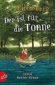 Der ist für die Tonne: (K)ein Männer-Roman von Berg, Ellen | Buch | Zustand gut