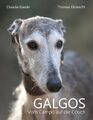 Galgos | Vom Campo auf die Couch | Claudia Gaede (u. a.) | Deutsch | Taschenbuch