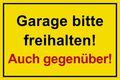 ☆ Schild - Garage bitte freihalten - Auch gegenüber 300x200 Kunststoff 