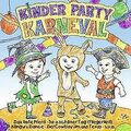 KINDER PARTY KARNEVAL - 21 Kinderlieder für Faschin... | CD | Zustand akzeptabel