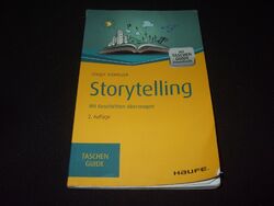 Gregor Adamczyk - Storytelling - Mit Geschichten überzeugen - 2. Auflage Haufe