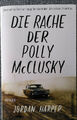 Die Rache der Polly McClusky von Jordan Harper Kriminalroman