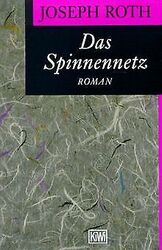 Das Spinnennetz (Fiction, Poetry & Drama) von Joseph Roth | Buch | Zustand gutGeld sparen & nachhaltig shoppen!