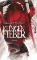 Klingenfieber: Roman von Meißner, Tobias O. | Buch | Zustand gut