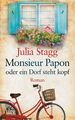 Monsieur Papon oder ein Dorf steht kopf: Roman (Romanreihe um das Pyrenäendorf F