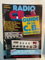 RADIO CB MAGAZINE N° 44 - 1984 SPECIAL GUIDE DE LA CB 1984-1985 STABO TECHNISCAN