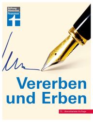 Vererben und Erben | Testament, Erbschaft und Schenkung | Beate Backhaus | Buch
