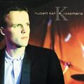 Hubert Kah - Rosemarie | CD