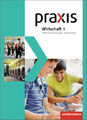 Praxis Wirtschaft - Differenzierende zweibändige Ausgabe 2013 für Niedersachsen