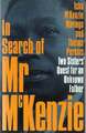 In Search of Mr McKenzie: Two Sisters' Quest for an Unknown Father  Buch