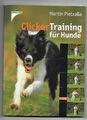 Clicker Training für Hunde Marin Pietralla