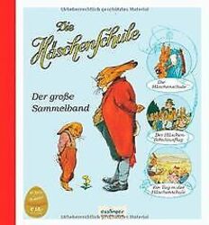 Die Häschenschule: Der große Sammelband von Albert ... | Buch | Zustand sehr gutGeld sparen & nachhaltig shoppen!