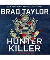 Hunter Killer: A Pike Logan Novel, Brad Taylor