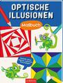 Izabella Markiewicz ~ Optische Illusionen - Malbuch 9783845855110