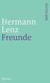 Freunde: Roman (suhrkamp taschenbuch) von Lenz, Hermann
