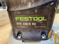 festool ets 150/5 eq Schleifer