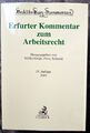 Erfurter Kommentar zum Arbeitsrecht Müller-Glöge, Rudi, Ulrich Preis Ingrid Schm