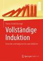 Florian André Dalwigk | Vollständige Induktion | Taschenbuch | Deutsch (2019)