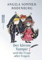 Der kleine Vampir und die Frage aller Fragen Angela Sommer-Bodenburg Buch 231 S.