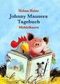 Johnny Mausers Tagebuch, Mini-Bilderbuch m. Plüsch-... | Buch | Zustand sehr gut