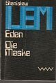 Stanislaw Lem: Eden / Die Maske