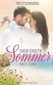Der erste Sommer mit dir von Summers, Mila | Buch | Zustand sehr gut