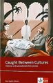 Caught between cultures. Schülerbuch: Colonial and ... | Buch | Zustand sehr gut