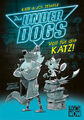 Voll für die Katz! / Die Underdogs Bd.1|Kate & Jol Temple Temple; Jol Temple