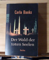 Der Wald der toten Seelen von Carla Banks - Taschenbuch