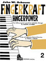 Fingerkraft Heft 2 (Fingerpower Book 2) | John W. Schaum | Buch