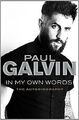 In My Own Words: The Autobiography von Galvin, Paul | Buch | Zustand gut