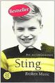 Broken Music: Die Autobiographie von Sting | Buch | Zustand gut