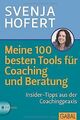 Meine 100 besten Tools für Coaching und Beratung: I... | Buch | Zustand sehr gut