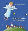 Dein Engelchen: Vorlesegeschichten von Spangenberg,... | Buch | Zustand sehr gut