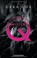 Mister Q: Erotischer Roman von Cox, Zara | Buch | Zustand akzeptabel