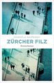 Gabriela Kasperski | Zürcher Filz | Taschenbuch | Deutsch (2020) | 336 S.
