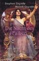 Die Nacht des Falken von Grundy, Stephan, Grundy, Melodi | Buch | Zustand gut