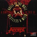 Accept - Restless/Balls to the Wall