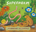 Julia Donaldson Superworm (Taschenbuch)