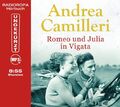 Romeo und Julia in Vigata (Laufzeit: 8:35 Stunden, ungekürzte Lesung auf 1 MP3-C