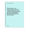 Münchhausen - ein amoralisches Kinderbuch. Untersuchungen zu einem Bestseller un