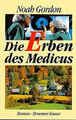 Die Erben des Medicus  Sonderausgabe von Gordon, Noah | Buch | Zustand gut