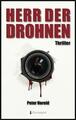 Hereld, Peter - Herr der Drohnen: Thriller (Edition 211) |