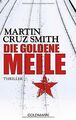 Die goldene Meile: Thriller von Cruz Smith, Martin | Buch | Zustand akzeptabel