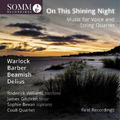 Peter Warlock On This Shining Night: Music for Voice and String (CD) (US IMPORT)