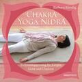 Barbara Kündig Chakra-Yoga-Nidra / mit CD