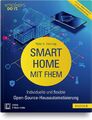 Smart Home mit FHEM | Peter A. Henning | Bundle | makers DO IT | 1 Buch | 2019